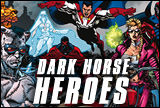 Dark Horse Heroes
