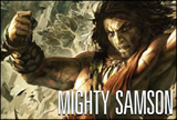 Mighty Samson