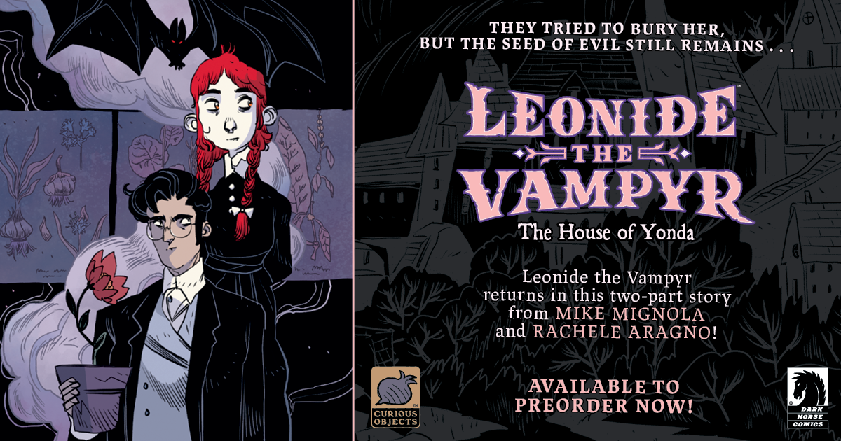 Leonide the Vampyr: Leonide the Vampyr returns in this two-part story from Mike Mignola and Rachele Aragno