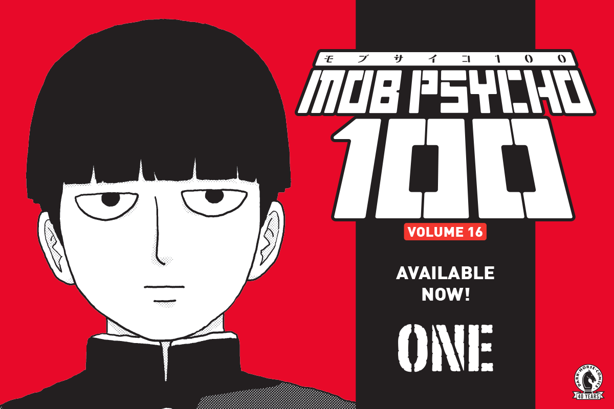 Mob Psycho 100: Volume 16 has arrived!