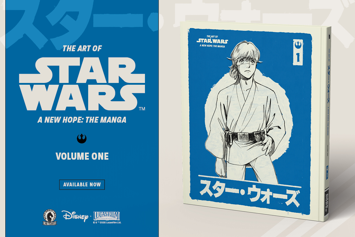 Star Wars: A New Hope: Volume 1 of The Art of Star Wars: A New Hope—The Manga has arrived!